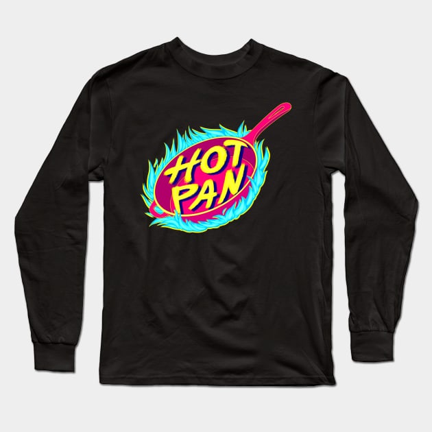 Hot Pan Long Sleeve T-Shirt by Todd's Hollow